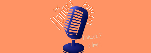 honors podcast
