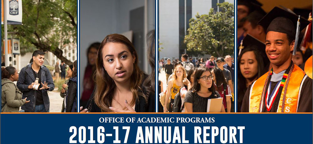 CSUF Office of Academic Programs 2016-17 Annual Report