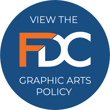 View the FDC Graphics Arts Policy