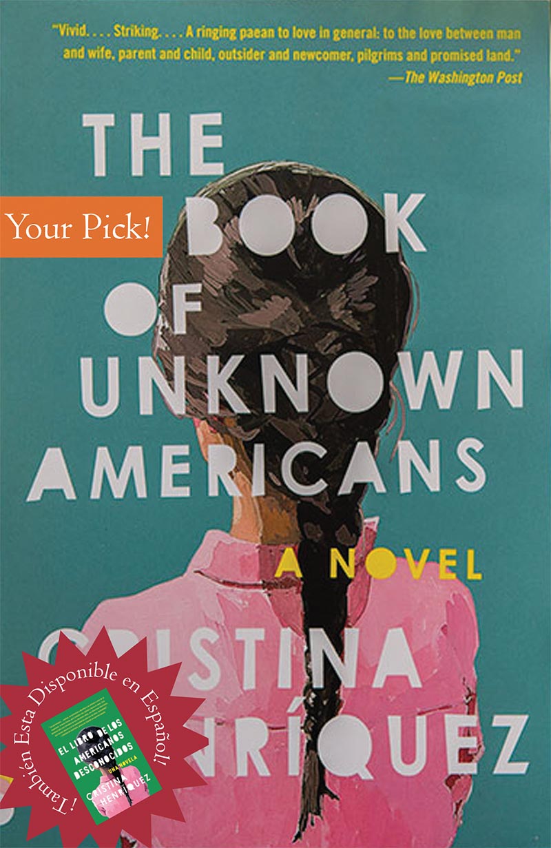 The Book of the Unknown Americans by Cristina Henríquez – Disponible en Español